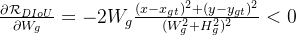gif.latex?%5Cfrac%20%7B%5Cpartial%20%5Cmathcal%7BR%7D_%7BDIoU%7D%7D%20%7B%5Cpartial%20W_g%7D%20%3D%20-2W_g%20%5Cfrac%7B%28x-x_%7Bgt%7D%29%5E2%20+%20%28y-y_%7Bgt%7D%29%5E2%7D%7B%28W%5E2_g%20+%20H%5E2_g%29%5E2%7D%20%3C%200