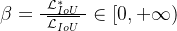 gif.latex?%5Cbeta%20%3D%20%5Cfrac%7B%5Cmathcal%7BL%7D_%7BIoU%7D%5E*%7D%7B%5C%20%5Coverline%7B%5Cmathcal%7BL%7D_%7BIoU%7D%7D%5C%20%7D%20%5Cin%20%5B0%2C%20+%5Cinfty%29