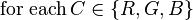 mbox{for each},C in {R,G,B}
