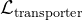 \mathcal{L}_{\text {transporter }}