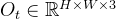 O_{t} \in \mathbb{R}^{H \times W \times 3}