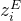 z_{i}^{E}