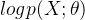 logp(X;\theta )