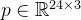 p \in \mathbb{R}^{24 \times 3}