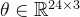 \theta \in \mathbb{R}^{24 \times 3}