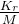 \frac{K_{r}}{M}