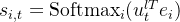 s_{i,t} = \text{Softmax}_i (u_t^{lT} e_i)