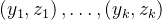 \left(y_{1}, z_{1}\right), \ldots,\left(y_{k}, z_{k}\right)