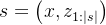 s=\left(x, z_{1:|s|}\right)