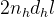 2 n_{h} d_{h} l