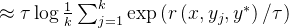 \approx \tau \log \frac{1}{k} \sum_{j=1}^{k} \exp \left(r\left(x, y_{j}, y^{*}\right) / \tau\right)