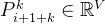 P_{i+1+k}^{k} \in \mathbb{R}^{V}