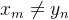 gif.latex?x_m%5Cneq%20y_n